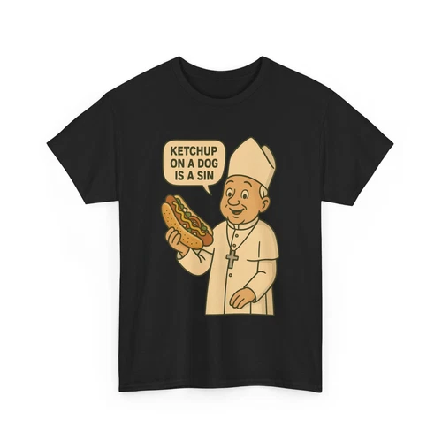 s-l500-201 Funny Da Pope Chicago Style Hot Dog Unisex Tee, Humor Gift, Ketchup Sin Shirt, - Image 1